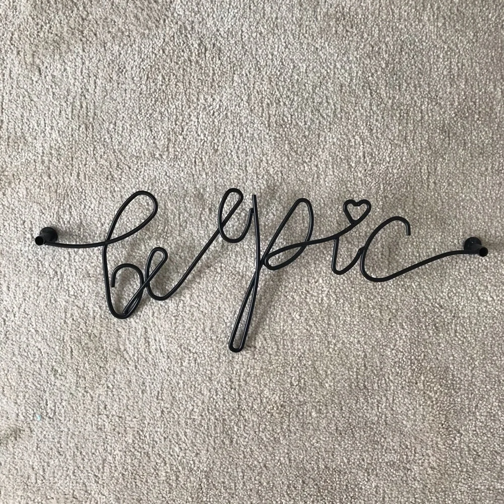 “ BE EPIC” iron‎ wall hanging